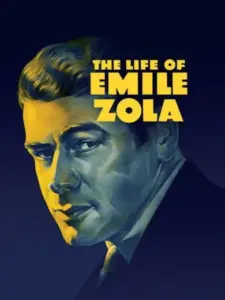 Η Ζωή του Αιμίλιου Ζολά / The Life of Emile Zola