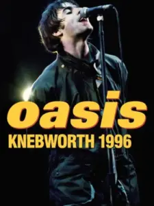 Oasis: Knebworth 1996