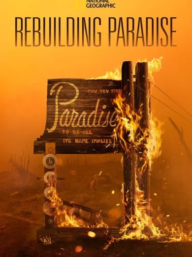 Rebuilding Paradise