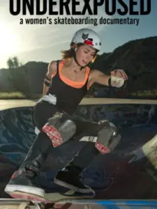 Underexposed: A Women’s Skateboarding Documentary