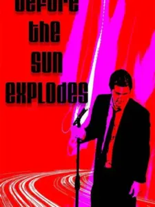 Before the Sun Explodes