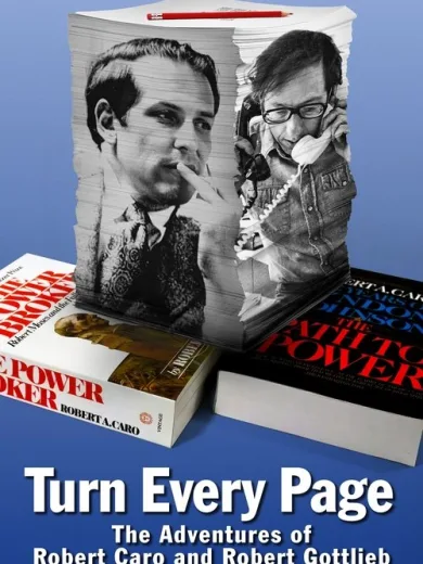 Turn Every Page – The Adventures of Robert Caro and Robert Gottlieb