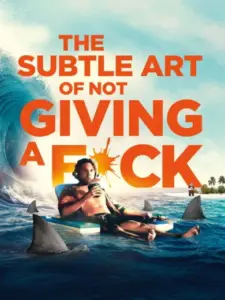 The Subtle Art of Not Giving a #@%!
