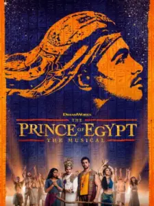 The Prince of Egypt: The Musical
