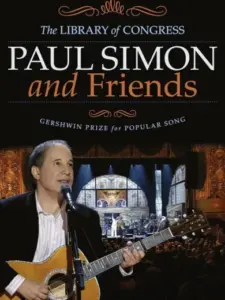 Paul Simon and Friends | The Library of Congress Gershwin Prize for Popular Song