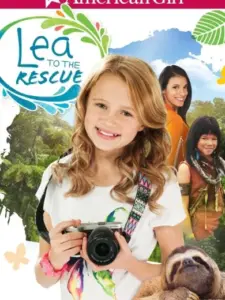 An American Girl: Lea to the Rescue