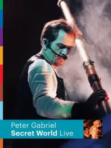 Peter Gabriel: Secret World Live