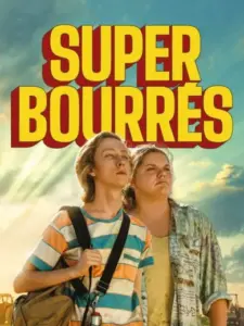 Super bourrés