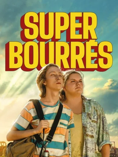 Super bourrés