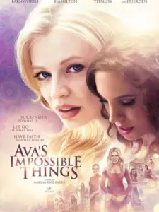 Ava’s Impossible Things