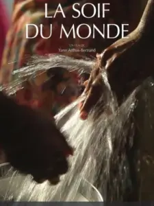 La soif du monde