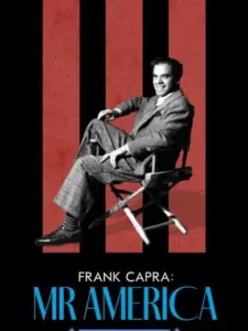 Frank Capra: Mr. America