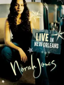 Norah Jones – Live in New Orleans
