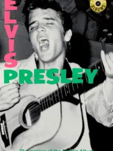 Classic Albums: Elvis Presley