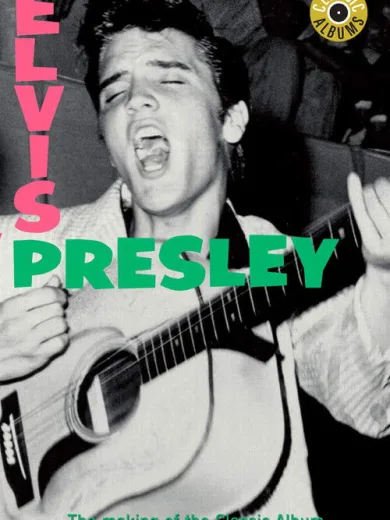 Classic Albums: Elvis Presley