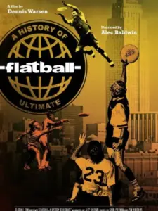 Flatball: A History of Ultimate