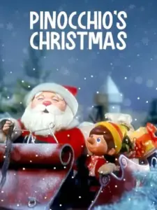 Τα Χριστούγεννα του Πινόκιο / Pinocchio’s Christmas