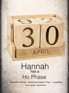 Hannah Has a Ho-Phase