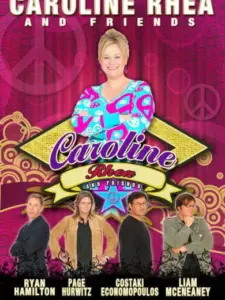 Caroline Rhea & Friends