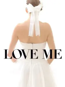 Love Me