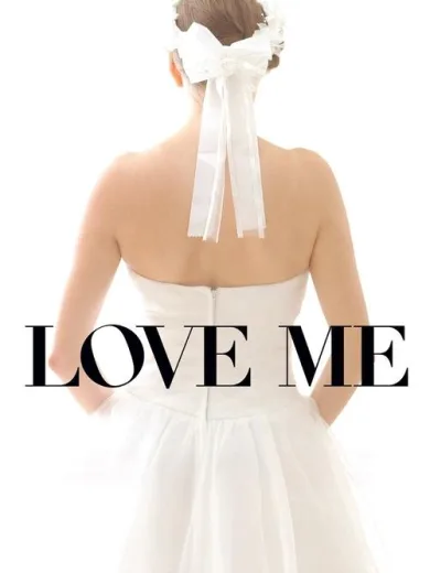 Love Me