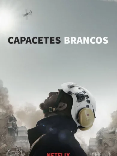 Λευκά Κράνη / The White Helmets