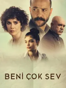 Αγάπα Εμένα αντί για Εκείνη / Beni Çok Sev