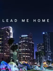 Πήγαινέ με Σπίτι / Lead Me Home