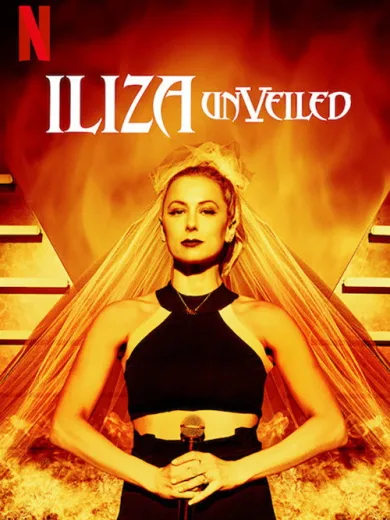 Ιλάιζα Σλέσινγκερ: Πέτα το Πέπλο / Iliza Shlesinger: Unveiled