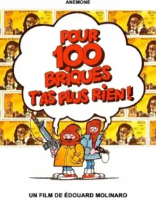 Pour 100 briques t’as plus rien…