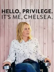 Hello, Privilege. It’s Me, Chelsea