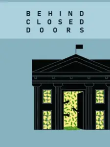 Behind Closed Doors
