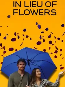 In Lieu of Flowers
