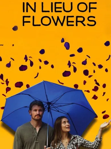 In Lieu of Flowers