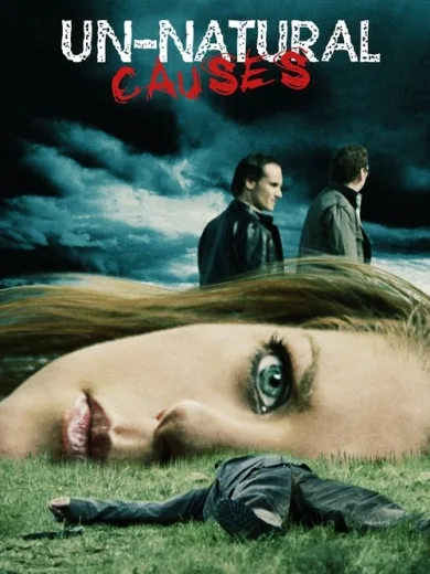 Unnatural Causes
