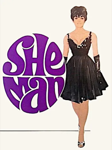 She-Man: A Story of Fixation