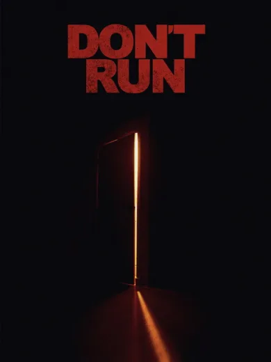 Don’t Run