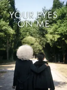 Your Eyes on Me