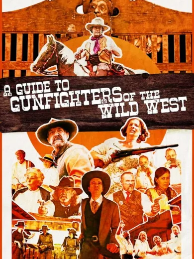 A Guide to Gunfighters of the Wild West