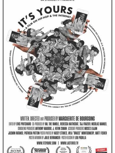 It’s Yours: A Film on Hip-Hop and the Internet