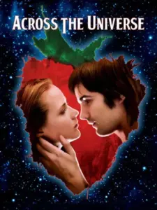 Μέχρι την Ακρη του Κόσμου / Across the Universe