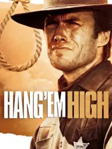 Κρεμάστε τους Ψηλά / Hang ’em High