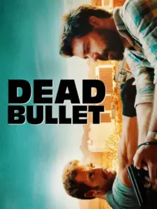 Dead Bullet