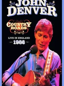 John Denver: Country Roads Live in England