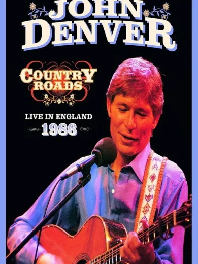 John Denver: Country Roads Live in England