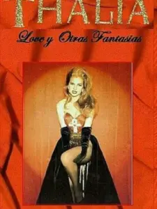 Thalía – Love Y Otras Fantasías