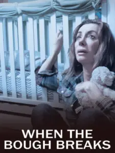 When the Bough Breaks: A Documentary About Postpartum Depression