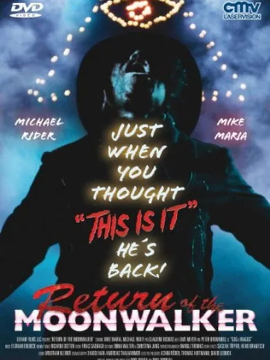 Return of the Moonwalker