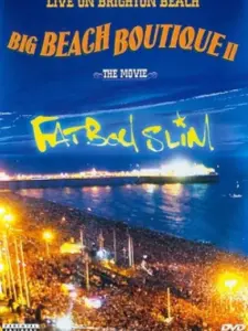 Fatboy Slim: Big Beach Boutique 2