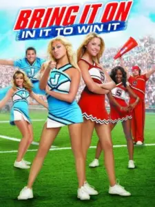 Bring It On: In It to Win It
